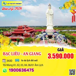 [HH Tết 2026] BẠC LIÊU - AN GIANG 3N3Đ 