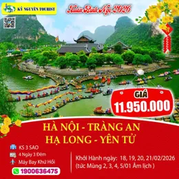[Tết Nguyên Đán 2026] HÀ NỘI – TRÀNG AN - BÁI ĐÍNH - VỊNH HẠ LONG – YÊN TỬ - 4N3Đ - BAO VÉ MÁY BAY KHỨ HỒI