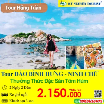 ĐẢO BÌNH HƯNG - NINH CHỮ  - 2N2Đ - Thưởng thức Đặc Sản Tôm Hùm