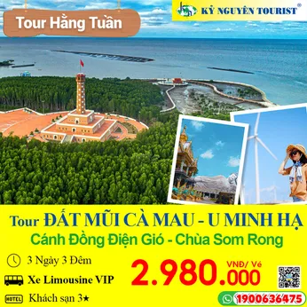  CÀ MAU ĐẤT MŨI - 3N3Đ - U MINH HẠ - CÁNH ĐỒNG QUẠT GIÓ - DU LỊCH SINH THÁI MƯỜI NGỌT