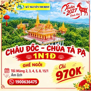 [HH TẾT 2027] CHÂU ĐỐC - MIẾU BÀ CHÚA XỨ - CHÙA BÀ BÀU MƯỚP - CHÙA TÀ PẠ 1N1Đ