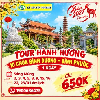 [HH TẾT 2027] THẬP TỰ BÌNH DƯƠNG - BÌNH PHƯỚC 1N