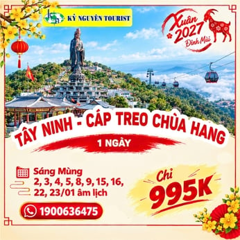 [HH TẾT 2027] HÀNH HƯƠNG NÚI BÀ ĐEN TÂY NINH 1N
