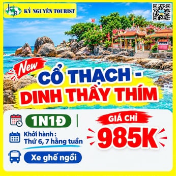 CHÙA CỔ THẠCH - TẮM BIỂN - DINH THẦY THÍM 1N1Đ