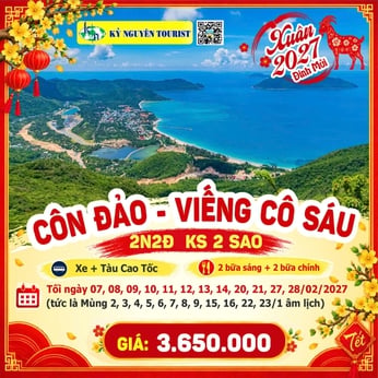 [TẾT 2027] CÔN ĐẢO - VIẾNG MỘ CÔ SÁU 2N2Đ