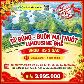 [TẾT 2027] TÀ ĐÙNG - BUÔN MÊ THUỘT 3N3Đ