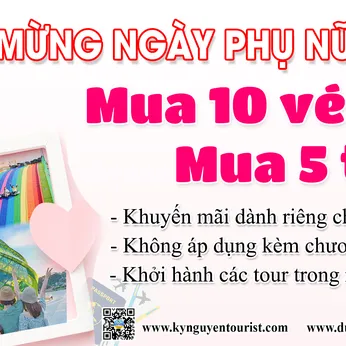 LỊCH KHỞI HÀNH MỪNG NGÀY PHỤ NỮ VIỆT NAM 20/10