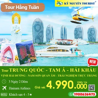 TRUNG QUỐC - TAM Á - 3N2Đ - VỊNH HẢI ĐƯỜNG - ĐẢO PHƯỢNG HOÀNG - TẶNG VÉ TRẢI NGHIỆM TRỰC THĂNG - NAM SƠN QUAN ÂM