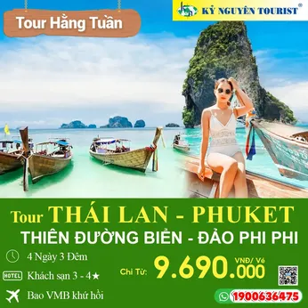 THÁI LAN - 4N3Đ - THIÊN ĐƯỜNG BIỂN PHUKET - ĐẢO PHI PHI 