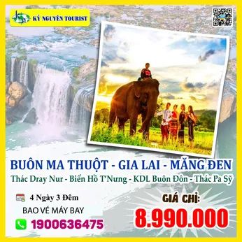 BUÔN MA THUỘT - GIA LAI - KON TUM - MĂNG ĐEN - 4N3Đ - MÁY BAY KHỨ HỒI 