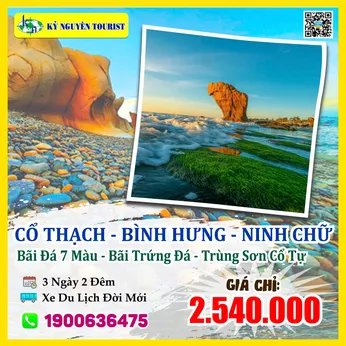 CỔ THẠCH - BÌNH HƯNG - NINH CHỮ - 3N2Đ