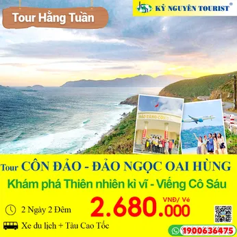 CÔN ĐẢO - HÒN BẢY CẠNH - HÒN CAU - VIẾNG CÔ SÁU - 2N2Đ