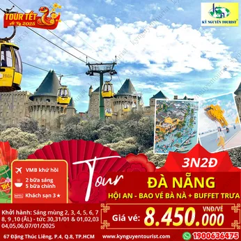 [TOUR TẾT 2025] ĐÀ NẴNG - 3N2Đ - HỘI AN - TẶNG VÉ BÀ NÀ HILLS & BUFFET TRƯA - MÁY BAY KHỨ HỒI