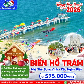 [TẾT DƯƠNG LỊCH 2025] BIỂN HỒ TRÀM - NHÀ THỜ SONG VĨNH - CẦU NGẮM BIỂN - 1N