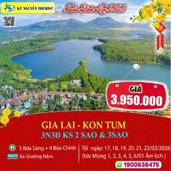 [Tết Nguyên Đán 2026] GIA LAI - KON TUM - MĂNG ĐEN 3N3Đ - Xe Giường Nằm