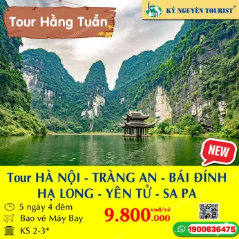 VL03. HÀ NỘI – TRÀNG AN - BÁI ĐÍNH - VỊNH HẠ LONG –  YÊN TỬ - SAPA - 5N4Đ - BAO VÉ MÁY BAY KHỨ HỒI