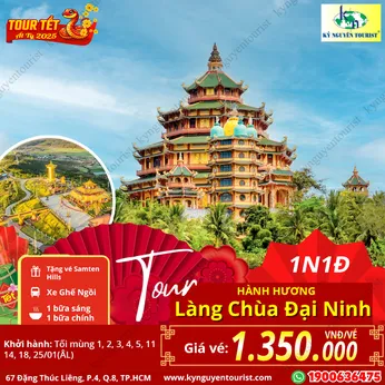 [TOUR TẾT 2025] LÀNG CHÙA ĐẠI NINH - SAMTEN HILLS TÂY TẠNG - DU LỊCH TÂM LINH - 1N1Đ