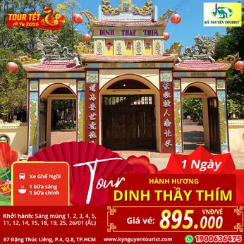 [TOUR TẾT 2025] DINH THẦY THÍM - NÚI CHỨA CHAN GIA LÀO 1N