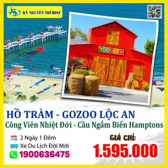 HỒ TRÀM - 2N1Đ - GOZOO LỘC AN - CẦU NGẮM BIỂN HAMPTONS - NHÀ THỜ SONG VĨNH