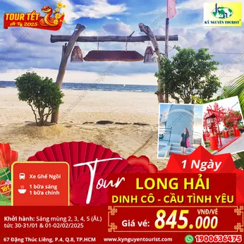 [TOUR TẾT 2025] BIỂN LONG HẢI - CẦU TÌNH YÊU - DINH CÔ - TOCO VIEW BIỂN - 1N