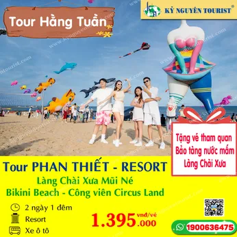PHAN THIẾT MŨI NÉ - TẶNG VÉ LÀNG CHÀI XƯA - NGHỈ DƯỠNG RESORT - BKINI BEACH