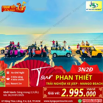 [TOUR TẾT 2025] PHAN THIẾT - MŨI NÉ - TRẢI NGHIỆM XE JEEP - NOVA DREAMS - NGHỈ DƯỠNG RESORT 3 SAO - 3N2Đ