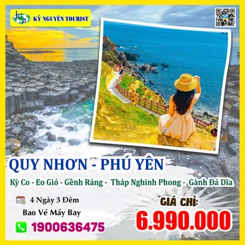 QUY NHƠN - PHÚ YÊN - 4N3Đ - BAO VÉ MÁY BAY - Ghềnh Ráng - Kỳ Co - Eo Gió - Tháp Nghinh Phong - Ghềnh Đá Đĩa
