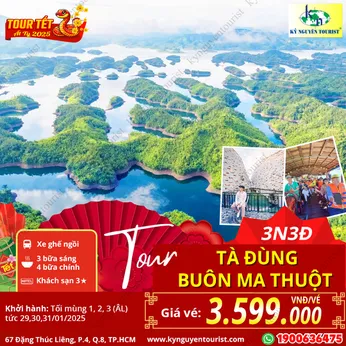 [TOUR TẾT 2025] BUÔN MA THUỘT - TÀ ĐÙNG - KHÁM PHÁ HẠ LONG TÂY NGUYÊN - THỦ PHỦ CÀ PHÊ - 3N3Đ