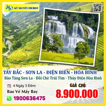 DT02. TÂY BẮC 4 NGÀY 3 ĐÊM - SƠN LA - ĐIỆN BIÊN - MỘC CHÂU - HÒA BÌNH - BAO VÉ MÁY BAY KHỨ HỒI TỪ TP.HCM