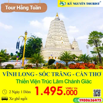 HÀNH HƯƠNG 10 CHÙA VĨNH LONG - SÓC TRĂNG - CẦN THƠ - TIỀN GIANG 2N1Đ