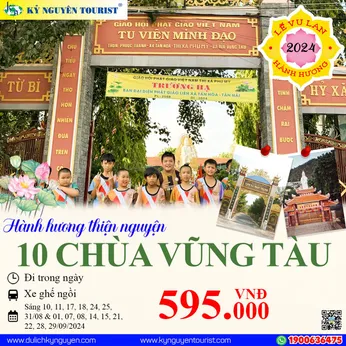 10 CHÙA VŨNG TÀU - 1 NGÀY -  HÀNH HƯƠNG THIỆN NGUYỆN MÙA VU LAN