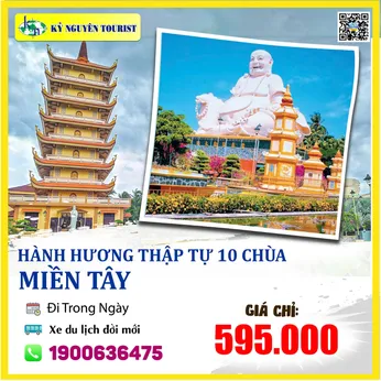 HÀNH HƯƠNG 10 CHÙA MIỀN TÂY - 1 NGÀY