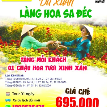 DU XUÂN LÀNG HOA SA ĐÉC 1 NGÀY