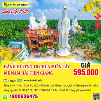 [HH Tết 2026] THẬP TỰ MIỀN TÂY - MẸ NAM HẢI TIỀN GIANG 1N
