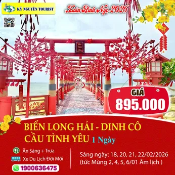 [Tết Nguyên Đán 2026] BIỂN LONG HẢI - CẦU TÌNH YÊU 1N