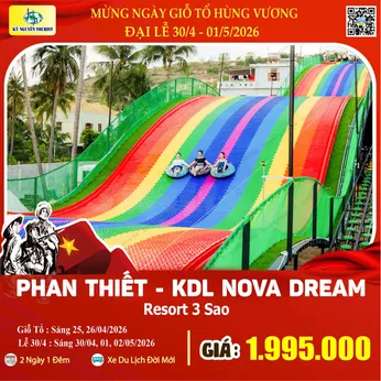 [Lễ 30/4 & 01/05] PHAN THIẾT NGHỈ DƯỠNG - THE SILK ROAD 2N1Đ