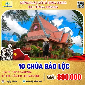 [Lễ 30/4 & 01/05] THẬP TỰ BẢO LỘC - CHÙA ADI ĐÀ 1N1D