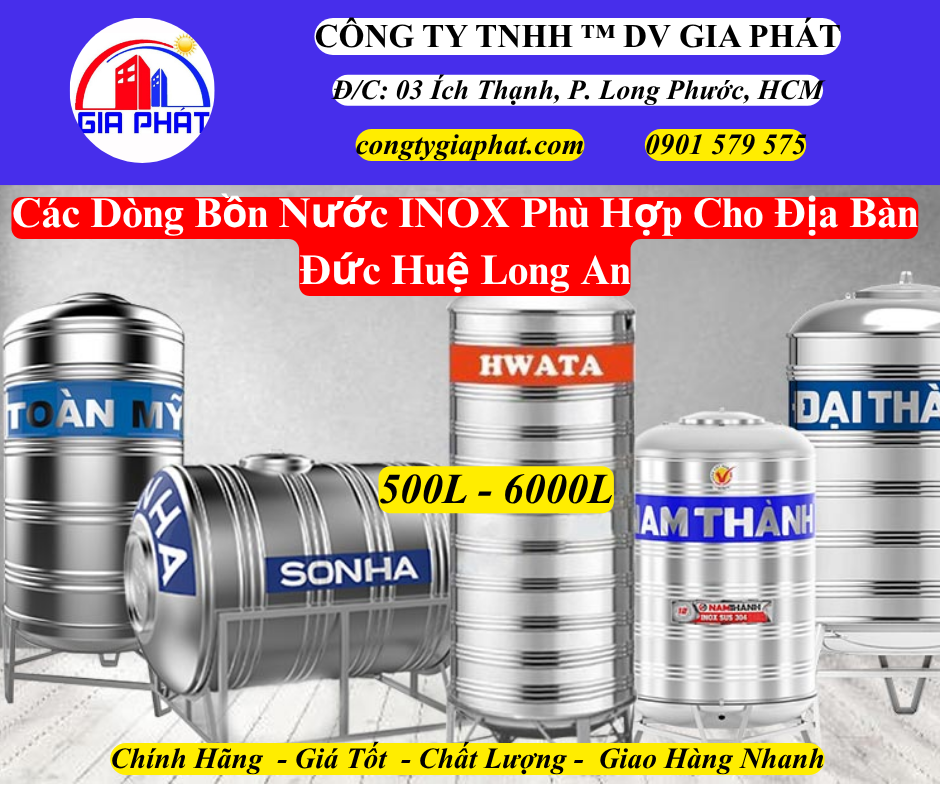 Các Dòng Bồn Nước INOX Phù Hợp Cho Địa Bàn Đức Huệ Long An