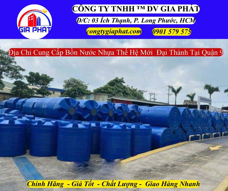 Địa Chỉ Cung Cấp Bồn Nhựa Thế Hệ Mới Đại Thành Chính Hãng Tại Quận 9