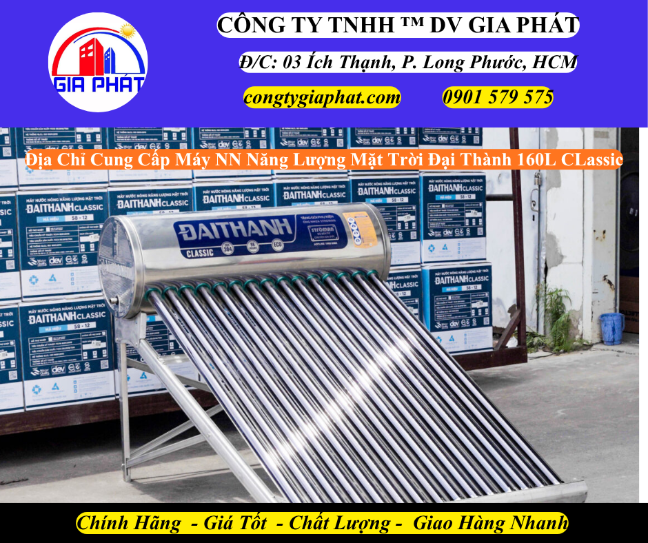 Địa Chỉ Cung Cấp Máy NN Năng Lượng Mặt Trời Đại Thành 160L Classic