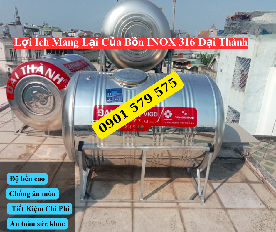 Lợi Ích Khi Sử Dụng Của Bồn INOX 316 Đại Thành Mang Lại