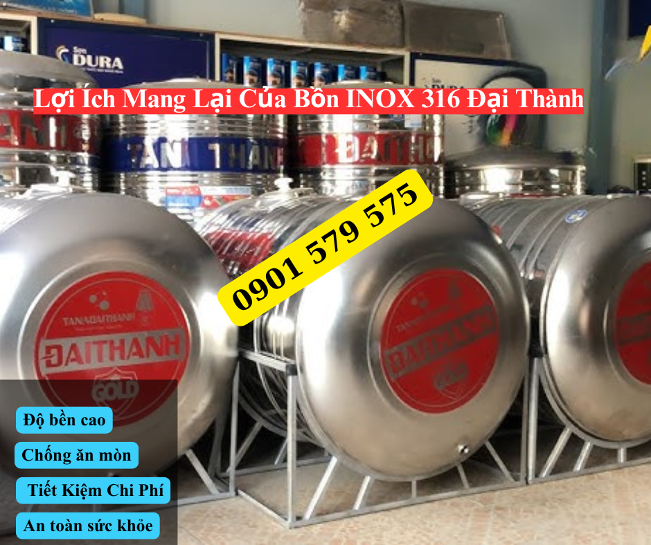 Lợi Ích Nổi Bật Của Bồn INOX 316 Đại Thành