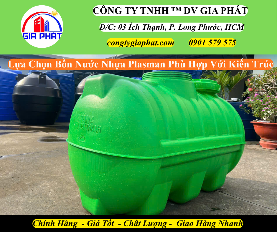 Lựa Chọn Bồn Nước Nhựa Plasman Phù Hợp Với Kiến Trúc Nhà Ở Tại Bến Lức Long An