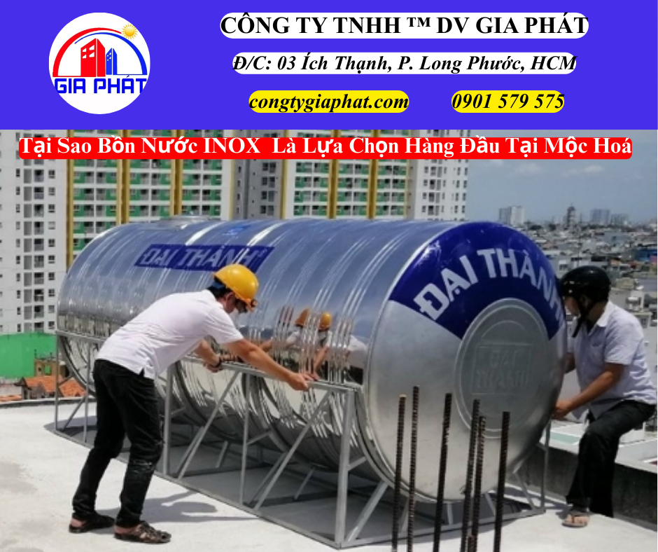 Tại Sao Bồn Nước INOX Là Lựa Chọn Hàng Đầu Tại Mộc Hoá Long An