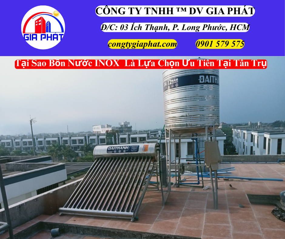 Tại Sao Bồn Nước INOX Là Lựa Chọn Ưu Tiên Tại Tân Trụ Long An