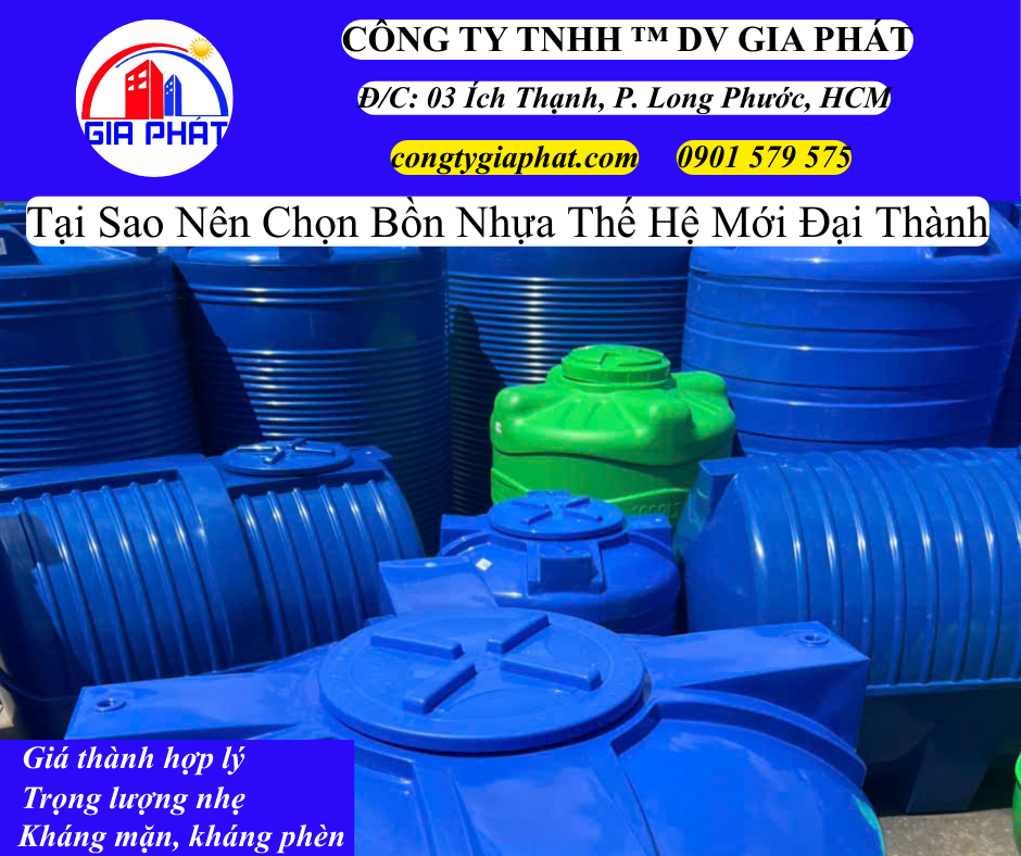 Tại Sao Nên Chọn Bồn Nước Nhựa Thế Hệ Mới Đại Thành Tại Quận 7