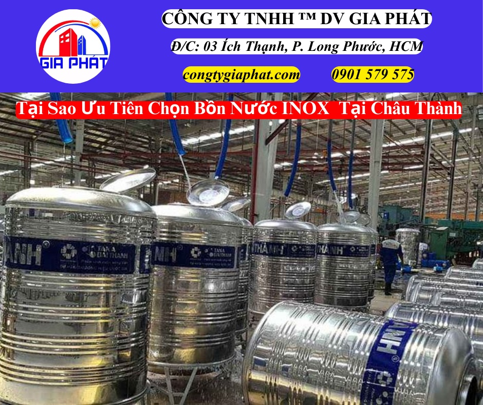 Tại Sao Ưu Tiên Chọn Bồn INOX Tại Châu Thành