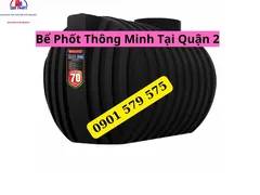 Bể Phốt Thông Minh Tại Quận 2