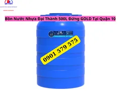 Bồn Nước Nhựa Đại Thành 500L Đứng GOLD Tại Quận 10