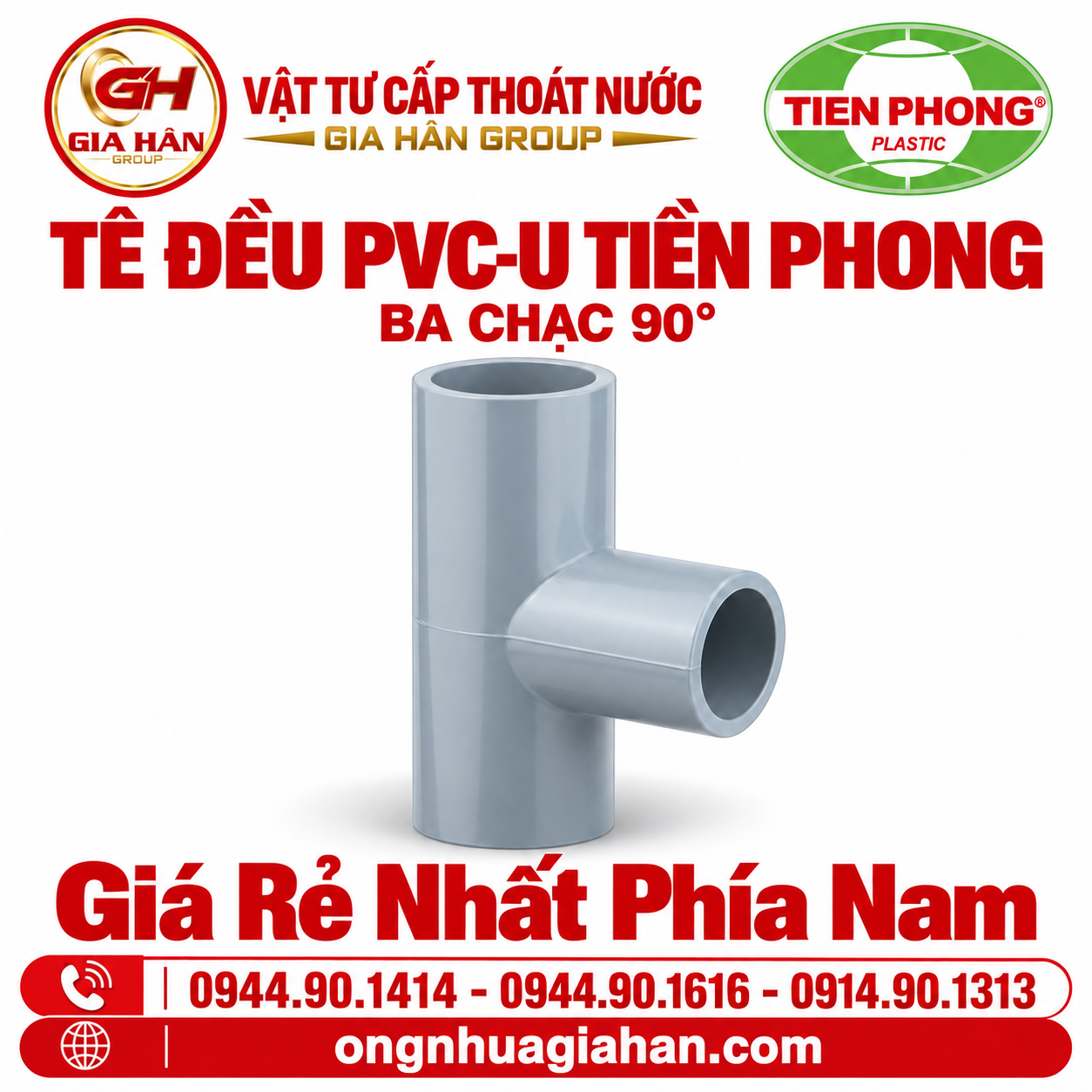 Tê đều PVC-U Tiền Phong ba chạc 90 độ hệ mét tiêu chuẩn ISO 1452 phân phối tại Gia Hân Group